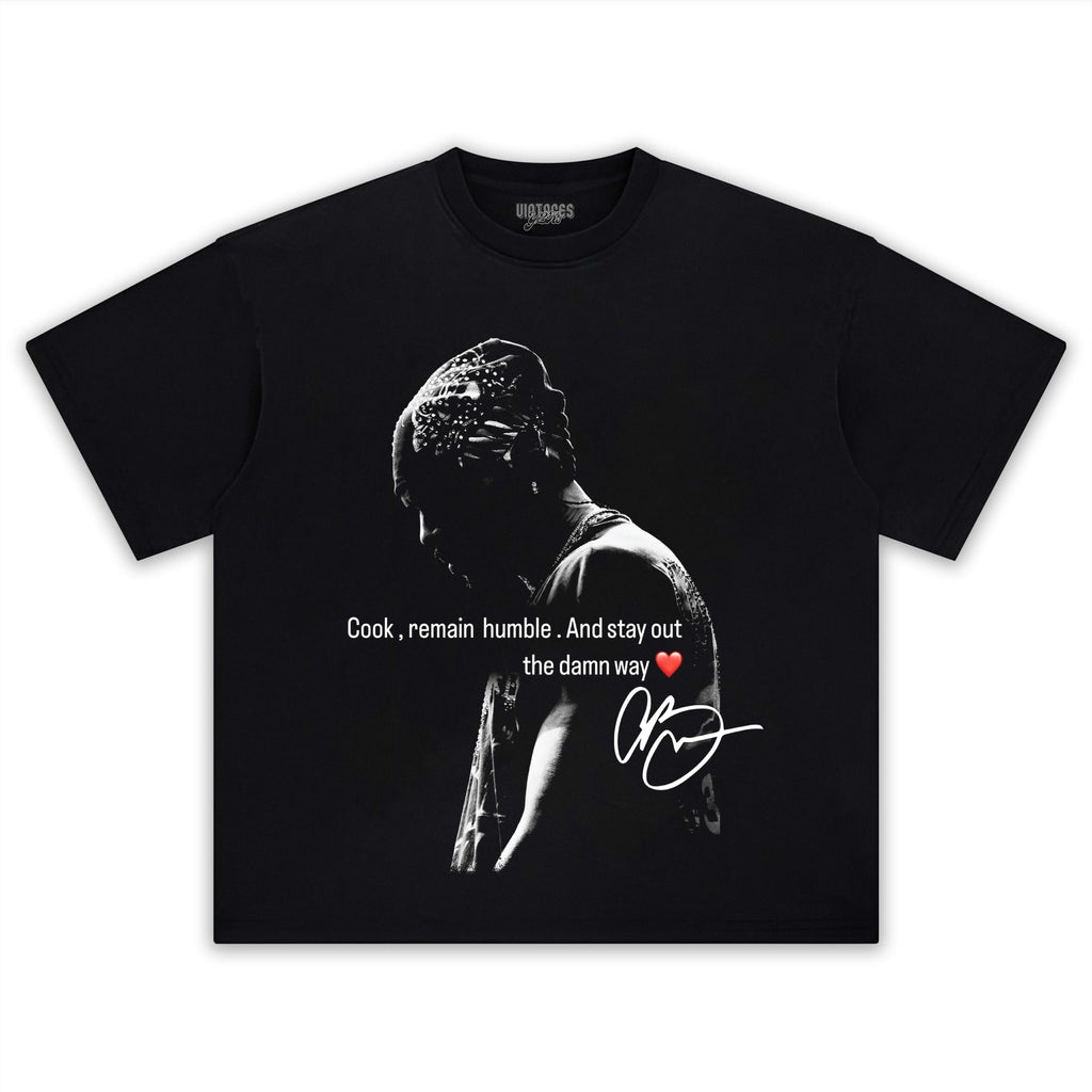 CHRIS BROWN COOK & REMAIN HUMBLE TEE