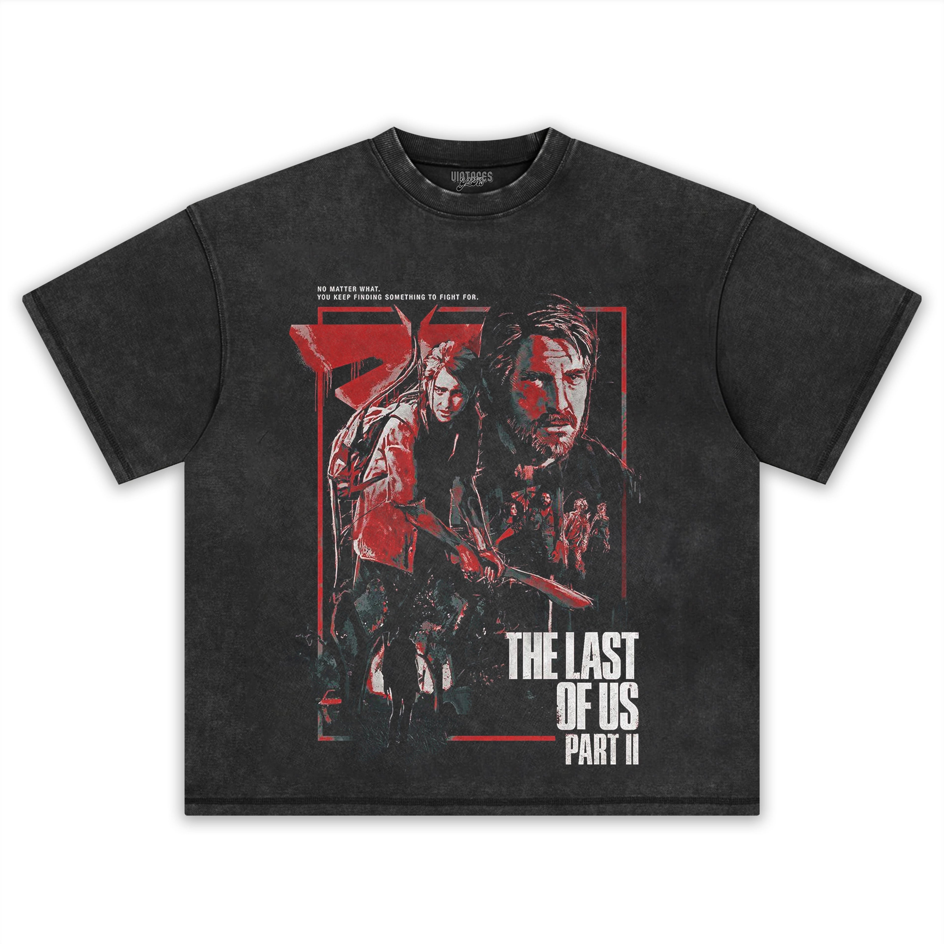 LAST OF US V2 TANK TOP & TEE & LONG SLEEVE & LAYERED LS & HOODIE
